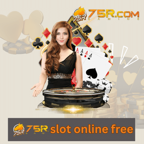 75r slot online free